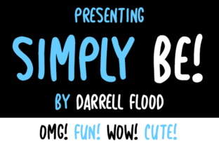 Discover the Versatility of Simply Be: A Friendly, Practical Font for Everyday Use