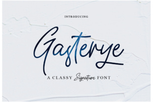 Gasterye: A Hand-Lettered Font for Relaxed, Sophisticated Design