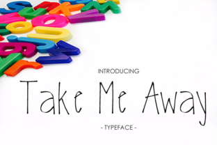 Take Me Away: A Delicate Display Font for Creative Projects