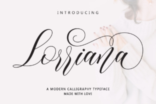Why Lorriana is a Must-Have for Modern Calligraphy Enthusiasts